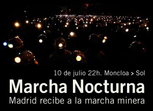 10 de Julio a las 22:00 en Moncloa recibimiento a la Marcha Minera