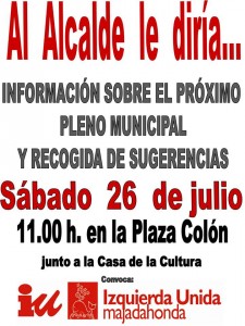 26 de Julio 11:00 Al alcalde le diría