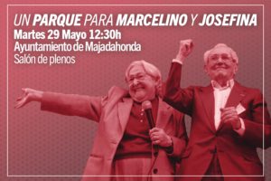 IU RECLAMA UNA CALLE, PARQUE O PLAZA DE MAJADAHONDA PARA MARCELINO CAMACHO Y JOSEFINA SAMPER