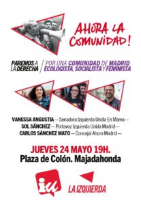 ¡Ahora la Comunidad! Jueves 24 de mayo 19h en la Plaza de Colón