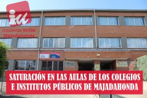 Saturación en las aulas de colegios e institutos públicos de Majadahonda